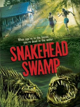 Snakehead Swamp经典台词 经典台词对白 中英文对照截图 经典台词网