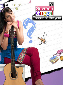 Suvreen Guggal:Topper Of The Year