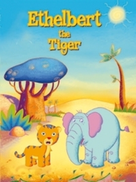 Ethelbert the Tiger