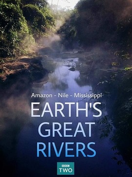 地球壮观河流之旅