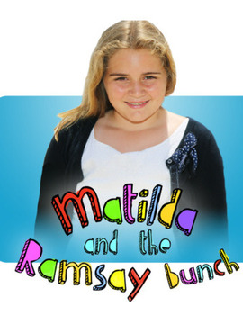 Matilda And The Ramsay Bunch