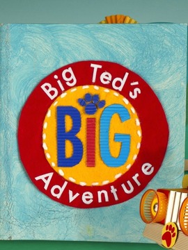 Big Ted's Big Adventure