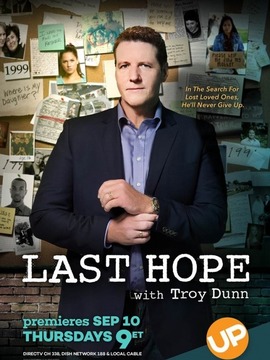 Last Hope With Troy Dunn