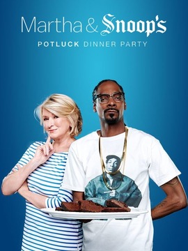 Martha & Snoop's Potluck Dinner Party