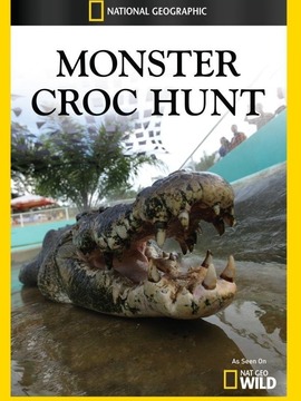 Monster Croc Hunt