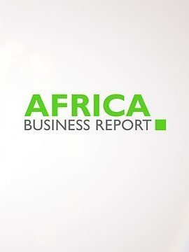 AFRICA BUSINESS REPORT