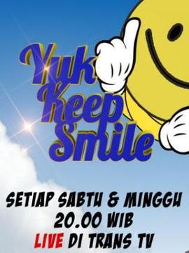 Yuk Keep Smile