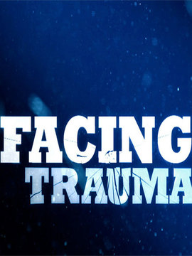 Facing Trauma