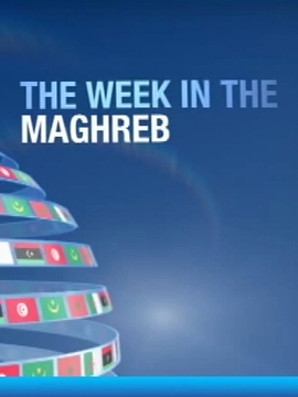 The Week In Maghreb