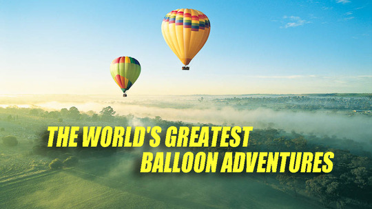 超级热气球之旅