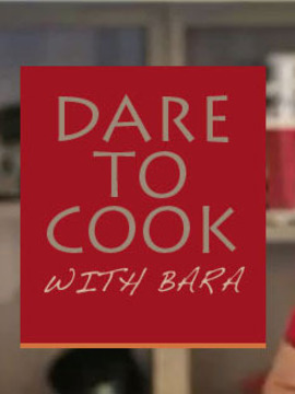Dare To Cook With Bara